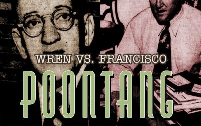 {frisco} #24 Wren vs Patterson: Does The Word “Poontang” Belong In A Family Newspaper?